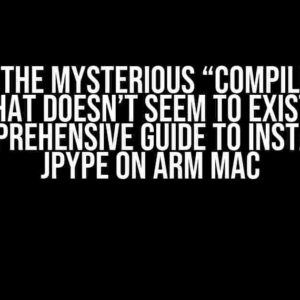 Solving the Mysterious “Compiling with an SDK that doesn’t seem to exist” Error: A Comprehensive Guide to Installing JPype on ARM Mac